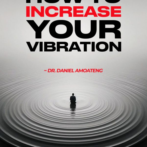 How to increase your vibration